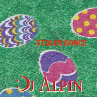 DJ Alpin – Stolen Dance