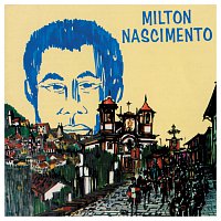 Milton Nascimento – Milton Nascimento