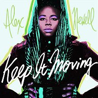 Alex Newell – Keep It Moving