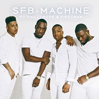 SFB, Philly Moré, F1rstman – Machine