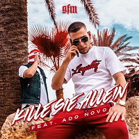 GFM, Ado Novo – Kille sie allein