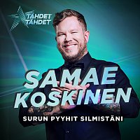 Samae Koskinen – Surun Pyyhit Silmistani [Tahdet, tahdet kausi 5]