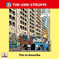 Tim & Struppi – 018/Tim in Amerika