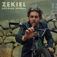 ZEKIEL – Skipping School