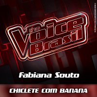 Fabiana Souto – Chiclete Com Banana [Ao Vivo]