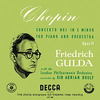 Friedrich Gulda, London Philharmonic Orchestra, Sir Adrian Boult – Chopin: Piano Concerto No. 1 [Adrian Boult – The Decca Legacy III, Vol. 2]