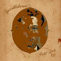 Sparklehorse – Gold Day