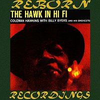 Coleman Hawkins – The Hawk In Hi-Fi, The Complete Sessions (HD Remastered)