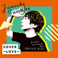 Junichi Suwabe – Cover -Love-
