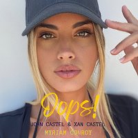 John Castel & Xan Castel, Myriam Conroy – Oops I Did It Again