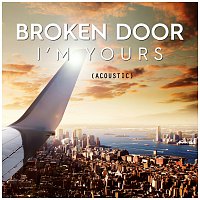Broken Door – I'm Yours [Acoustic]