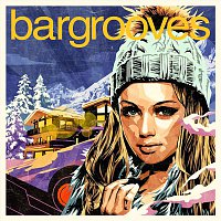 Various Artists.. – Bargrooves Apres Ski 6.0