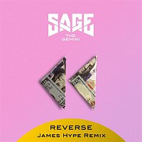 Sage The Gemini – Reverse (James Hype Remix)