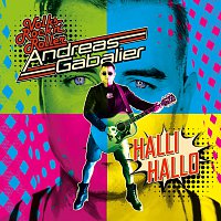 Andreas Gabalier – Hallihallo