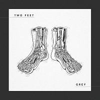 Two Feet – Grey