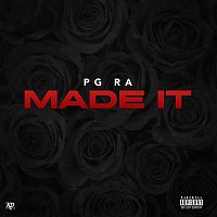 PG Ra – Made It