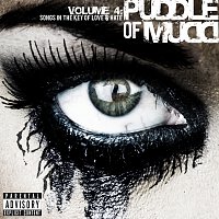 Puddle Of Mudd – Volume 4: Songs in the Key of Love & Hate