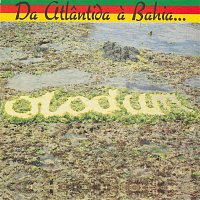 Olodum – Da Atlantida a Bahia... O Mar é o Caminho