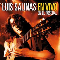 Luis Salinas – En Vivo En El Rosedal
