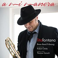Brass Band Fribourg, Lito Fontana, Thomas Gansch – a mi manera
