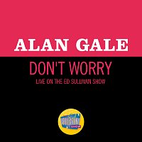 Alan Gale – Don't Worry [Live On The Ed Sullivan Show, March 18, 1962]