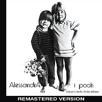 Pooh – Alessandra (Remastered Version)