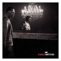 R. Kelly – Untitled