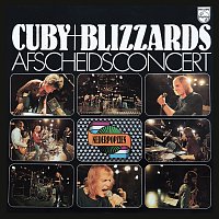 Cuby & The Blizzards – Afscheidsconcert [Live]