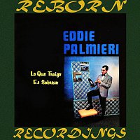Eddie Palmieri – Lo Que Traigo Es Sabroso (HD Remastered)