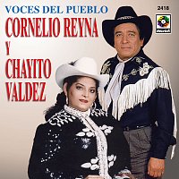 Cornelio Reyna, Chayito Valdez – Voces del Pueblo