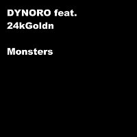 Dynoro, 24kGoldn – Monsters