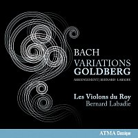 Les Violons du Roy, Bernard Labadie – J.S. Bach: Goldberg Variations, BWV 988 (Arr. for Strings & Continuo)
