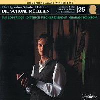 Ian Bostridge, Graham Johnson – Schubert: Hyperion Song Edition 25 - Die schone Mullerin