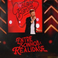 Gustavo Bardim – Entre Sonhos E Realidade