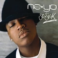 Ne-Yo – So Sick [UK - e single]