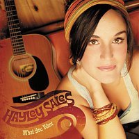 Hayley Sales – What You Want