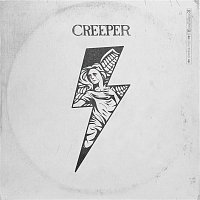 Creeper – All My Friends (Single Version)