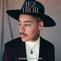 Jez Dior – Please Don't Go
