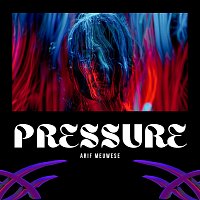 Arif Meuwese – Pressure