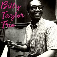 Billy Taylor Trio – Billy Taylor Trio