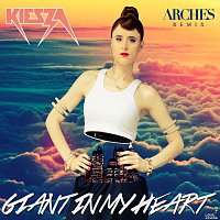 Kiesza – Giant In My Heart [Arches Remix]