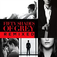 Různí interpreti – Fifty Shades Of Grey Remixed