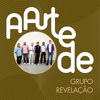 Přední strana obalu CD A Arte De Grupo Revelacao [Live]