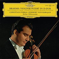 Christian Ferras, Berliner Philharmoniker, Herbert von Karajan – Brahms: Violin Concerto; Violin Sonata No.1