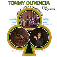 Tommy Olivencia y Su Orquesta – Salsa Cueros Y Sentimiento