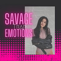 TrapSoul Diva – Savage Trap Emotions