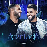 Juan Marcus & Vinicius – Acertada [Ao Vivo]