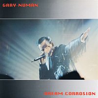 Gary Numan – Dream Corrosion (Live) (2025 Remaster)