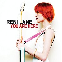 Reni Lane – You Are Here