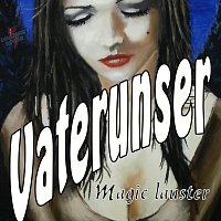 Magic Lauster – Vaterunser